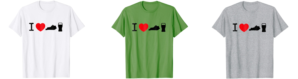 I Love Kentucky Beer Shirts